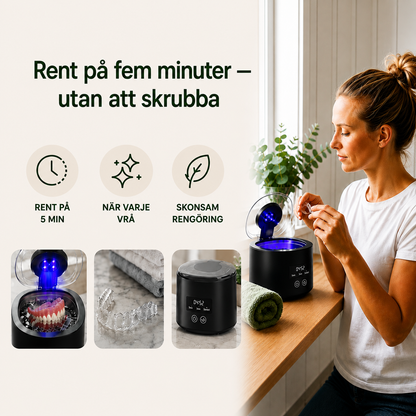DentaPod™ – Ultraljudsrengöring för tandskena på 5 min